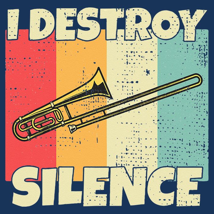 Funny Trombone Instrument I Destroy Silence For Trombone Infant Baby Jersey Bodysuit