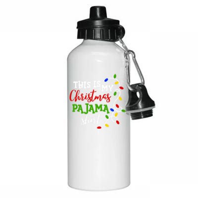 Funny This Is My Christmas Pajama Great Gift Aluminum Water Bottle