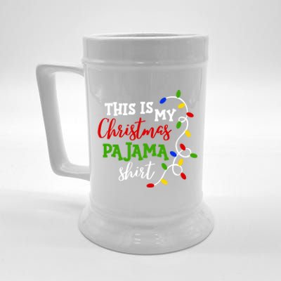 Funny This Is My Christmas Pajama Great Gift Beer Stein