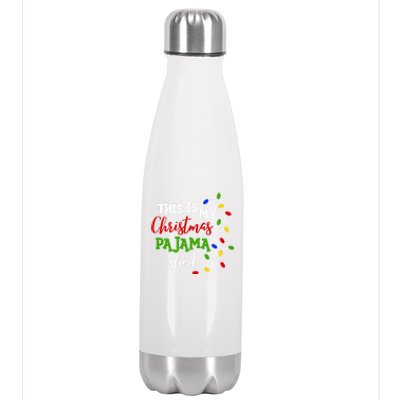 Funny This Is My Christmas Pajama Great Gift Stainless Steel Insulated Water Bottle