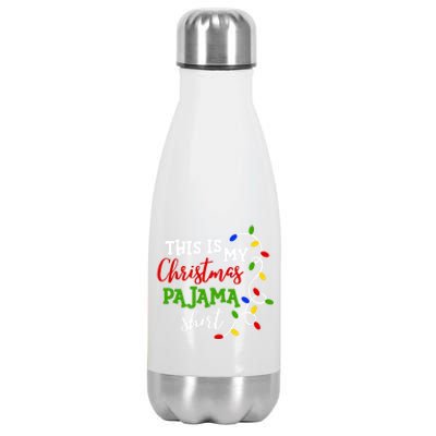 Funny This Is My Christmas Pajama Great Gift Stainless Steel Insulated Water Bottle