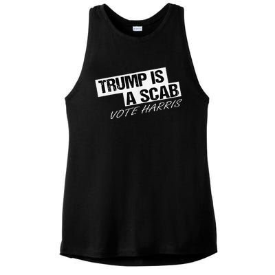 Funny Trump Is A Scab Ladies PosiCharge Tri-Blend Wicking Tank