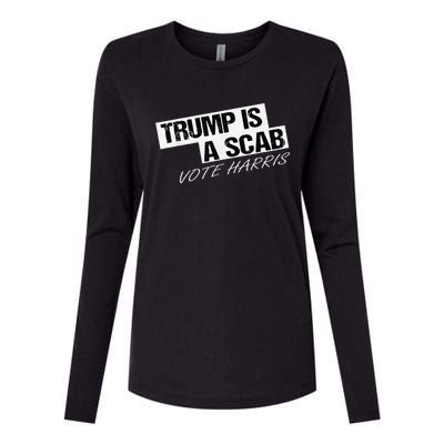 Funny Trump Is A Scab Womens Cotton Relaxed Long Sleeve T-Shirt