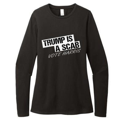 Funny Trump Is A Scab Womens CVC Long Sleeve Shirt