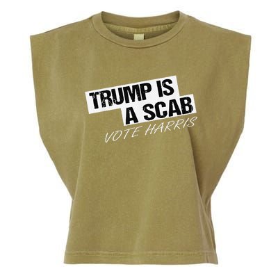 Funny Trump Is A Scab Garment-Dyed Women's Muscle Tee