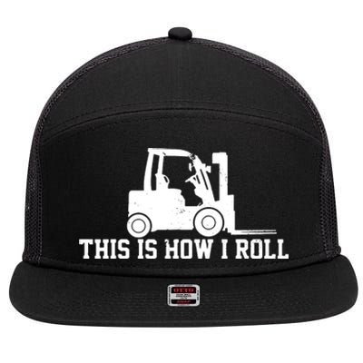 Forklift This Is How I Roll Vintage Gift 7 Panel Mesh Trucker Snapback Hat