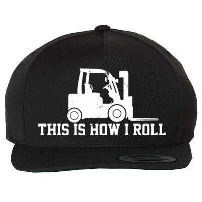 Forklift This Is How I Roll Vintage Gift Wool Snapback Cap