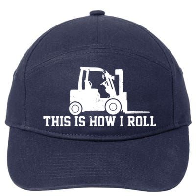 Forklift This Is How I Roll Vintage Gift 7-Panel Snapback Hat