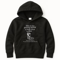 Funny This Is My Getting Myself A Little Treat Kids Hoodie