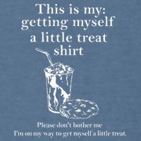 Funny This Is My Getting Myself A Little Treat Garment-Dyed Sweatshirt