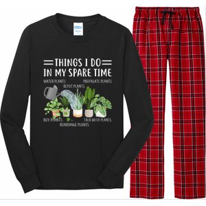 Funny Things I Do In My Spare Time Plant Gardener Gardening Funny Gift Long Sleeve Pajama Set