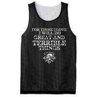 For Those I Love I Will Do Great And Terrible Things Mesh Reversible Basketball Jersey Tank