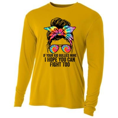 Funny Tees If Your Bullies Mine I Hope You Can Fight Too Gift Cooling Performance Long Sleeve Crew