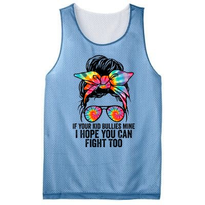 Funny Tees If Your Bullies Mine I Hope You Can Fight Too Gift Mesh Reversible Basketball Jersey Tank