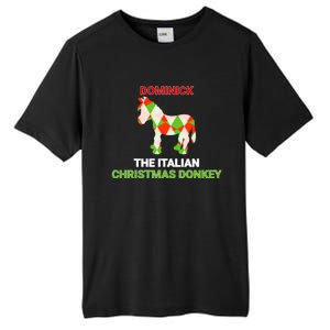 Funny The Italian Christmas Donkey Dominick The Donkey Gift Tall Fusion ChromaSoft Performance T-Shirt