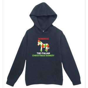 Funny The Italian Christmas Donkey Dominick The Donkey Gift Urban Pullover Hoodie