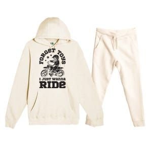 Forget Toys I Just Wanna Ride Dirt Bike Rider Motocross Premium Hooded Sweatsuit Set