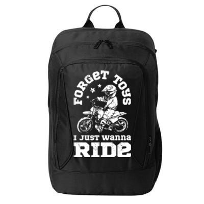 Forget Toys I Just Wanna Ride Dirt Bike Rider Motocross City Backpack