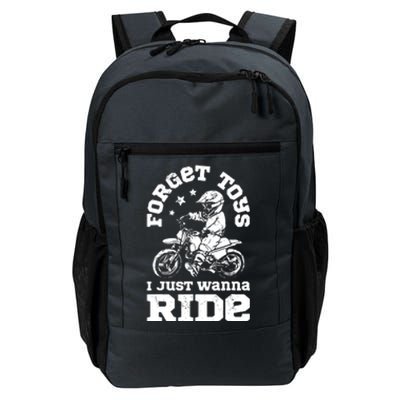 Forget Toys I Just Wanna Ride Dirt Bike Rider Motocross Daily Commute Backpack