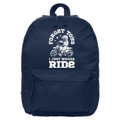 Forget Toys I Just Wanna Ride Dirt Bike Rider Motocross 16 in Basic Backpack