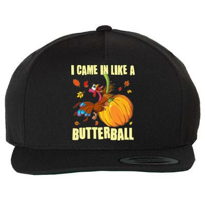 Funny Thanksgiving I Came In Like A Butterball Turkey Swinging On Pumpkin Wool Snapback Cap