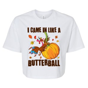 Funny Thanksgiving I Came In Like A Butterball Turkey Swinging On Pumpkin Bella+Canvas Jersey Crop Tee