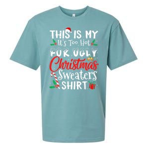 Funny This Is My Its Too Hot For Ugly Christmas Sweaters Xmas Gift Sueded Cloud Jersey T-Shirt