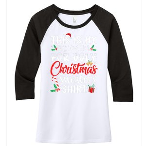 Funny This Is My Its Too Hot For Ugly Christmas Sweaters Xmas Gift Women's Tri-Blend 3/4-Sleeve Raglan Shirt