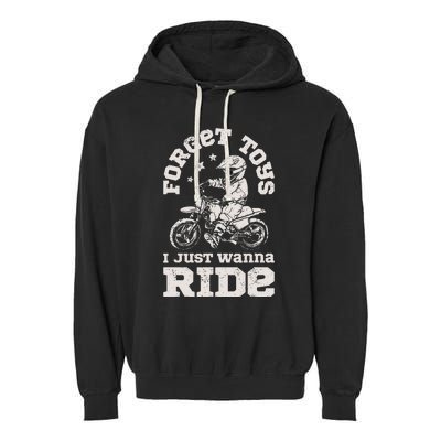 Forget Toys I Just Wanna Ride Garment-Dyed Fleece Hoodie