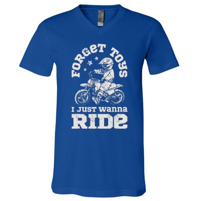 Forget Toys I Just Wanna Ride V-Neck T-Shirt