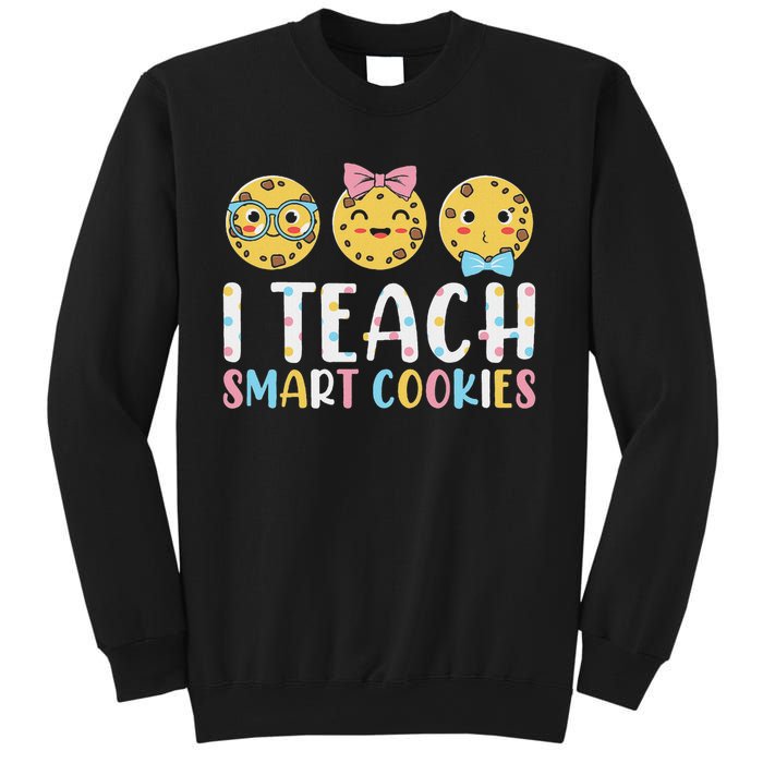 Funny Teacher I Teach Smart Cookies Sweatshirt