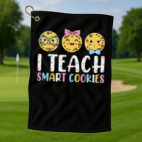 Funny Teacher I Teach Smart Cookies Golf Towel