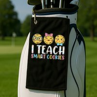 Funny Teacher I Teach Smart Cookies Golf Towel