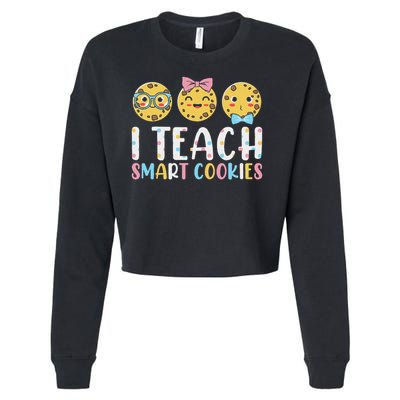 Funny Teacher I Teach Smart Cookies Cropped Pullover Crew