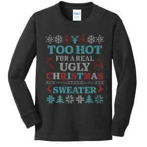 Funny This Is My ItS Too Hot For Ugly Christmas Sweaters Kids Long Sleeve Shirt