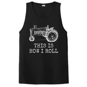 Farming This Is How I Roll Tractor Farmer PosiCharge Competitor Tank