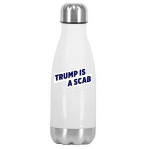 Funny Trump Is A Scab Vote Harris Kamala 2024 Stainless Steel Insulated Water Bottle