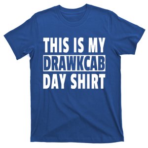 Fun This Is My Backward Day Gift National Backward Day Gift T-Shirt