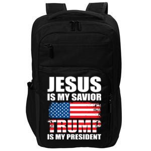 Funny Trump Jesus Is My Savior Trump Is My President Gift Impact Tech Backpack