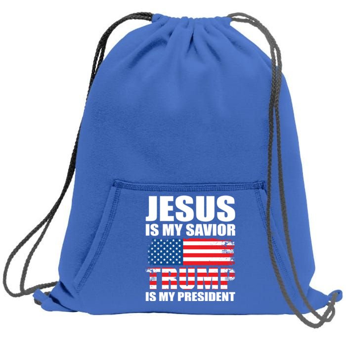 Funny Trump Jesus Is My Savior Trump Is My President Gift Sweatshirt Cinch Pack Bag