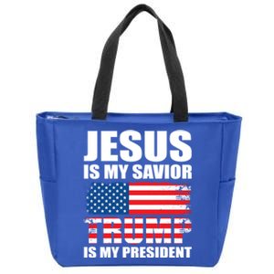 Funny Trump Jesus Is My Savior Trump Is My President Gift Zip Tote Bag