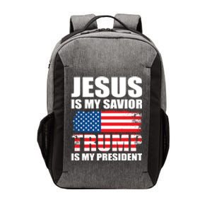 Funny Trump Jesus Is My Savior Trump Is My President Gift Vector Backpack