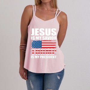 Funny Trump Jesus Is My Savior Trump Is My President Gift Women's Strappy Tank