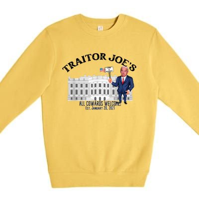 Funny Traitor Joe All Cowards Welcome Anti Joe Biden Traitor Joe Meme Premium Crewneck Sweatshirt