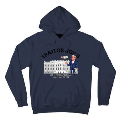 Funny Traitor Joe All Cowards Welcome Anti Joe Biden Traitor Joe Meme Tall Hoodie