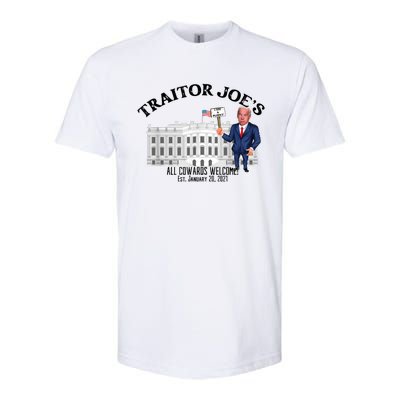 Funny Traitor Joe All Cowards Welcome Anti Joe Biden Traitor Joe Meme Softstyle CVC T-Shirt