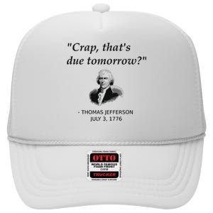 Funny Thomas Jefferson Usa History Teacher Student Gift High Crown Mesh Back Trucker Hat