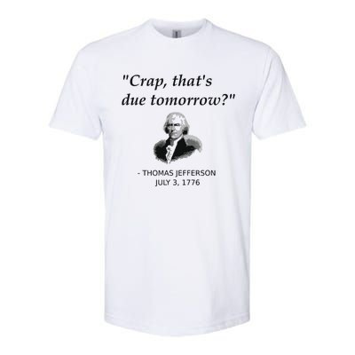 Funny Thomas Jefferson Usa History Teacher Student Gift Softstyle® CVC T-Shirt