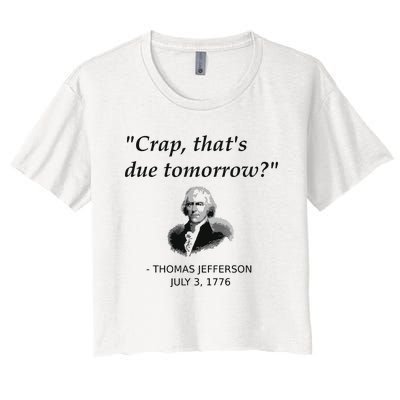 Funny Thomas Jefferson Usa History Teacher Student Gift Women's Crop Top Tee