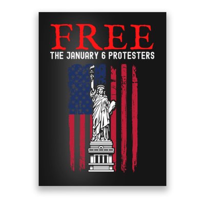 Free The January 6 Protesters Anti Biden Conservative Poster